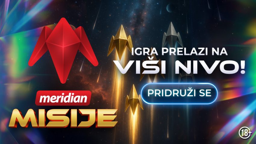 Meridian mijenja igru zauvijek – prihvati izazov! 