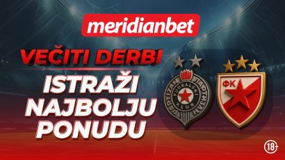 Večiti derbi sudar „dva svijeta“: Partizanova djeca protiv evropske Zvezde uz najbolju ponudu u Meridianu 