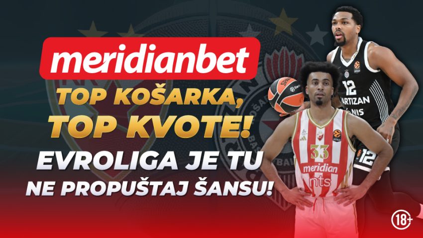 Zvezda i Partizan protiv španskih timova: Meridian nudi najveće kvote na Večite 